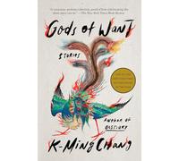 Gods of Want: Stories