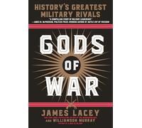 Gods of War: History's Greatest Military Rivals