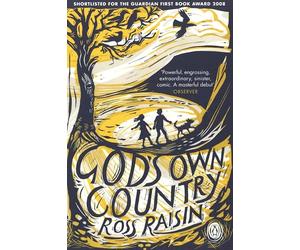 God's Own Country: Ross Raisin