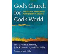God's People for God's World: A Practical Approach to Partnership in Mission