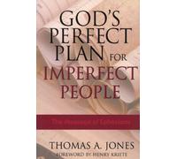 God's Perfect Plan for Imperfect People