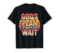 God's Plan is Worth The Wait Bible Verse Christian t Shirt T-Shirt