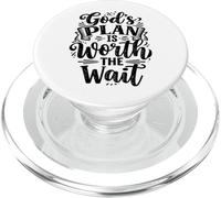 God's Plan Is Worth The Wait Jesus Christ Christianity Quote PopSockets PopGrip for MagSafe
