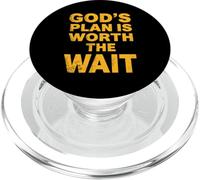 God's Plan Is Worth The Wait Jesus Christ Christianity Quote PopSockets PopGrip for MagSafe