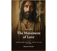 God's Plan:: The Movement of Love