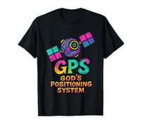God's Positioning System Funny Pun Christian Faith T-Shirt