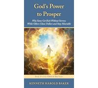 God's Power to Prosper: Why Some Get Rich Without Sorrow While Others Chase Dollars and Stay Miserable (30)