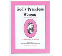 God's Priceless Woman: A Bible Course for All Ages