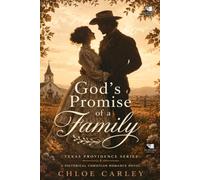 God's Promise of a Family: A Christian Historical Romance Book (Texas Providence)