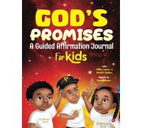 God's Promises: A Guided Affirmation Journal for Kids