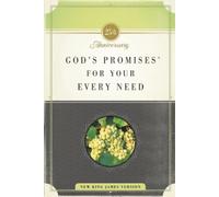 GODS PROMISES FOR YOUR E: A Treasury of Scripture for Life (-25th Anniversary)