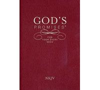 GODS PROMISES FOR YOUR EVERY NEED NKJV by Thomas Nelson (18-Mar-2008) Paperback
