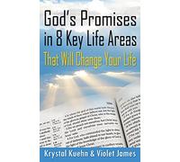 God's Promises in 8 Key Life Areas That Will Change Your Life (New Day Devotional Series)