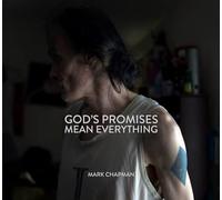 God's Promises Mean Everything