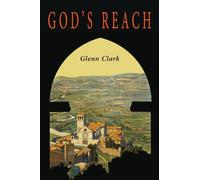 God's Reach: An Analysis of Spiritual Growth
