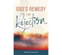 God's Remedy for Rejection