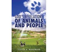 God's Revelations Of Animals And People