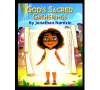 God's Sacred Gatherings (Ages 3-7) (Little Lessons from Leviticus)