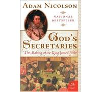 God's Secretaries by Adam Nicolson (1-Aug-2005) Paperback