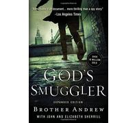God's Smuggler by Brother Andrew, Sherrill, John, Sherrill, Elizabeth (August 4, 2015) Paperback