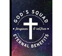 God's Squad: Eternal Benefits Forgiven & Set Free - 100 Page Double Sided Composition Notebook College Ruled - Great As A Prayer Journal Or Take ... Gift To Share Faith & Jesus 7.44” x 9.69”