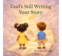 God's Still Writing Your Story