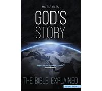 God's Story: The Bible Explained
