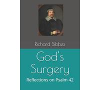 God's Surgery: Reflections on Psalm 42