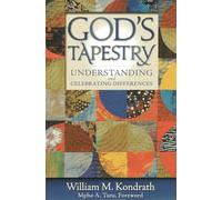 God's Tapestry: Understanding and Celebrating Differences