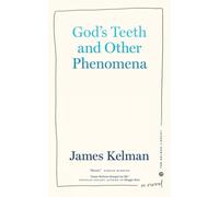God's Teeth and Other Phenomena