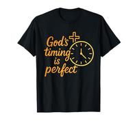 Gods Timing is Perfect - Christian Saying T-Shirt