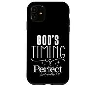 God's Timing is Perfect Ecclesiastes 3:11 Inspirational Case for iPhone 11