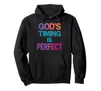God's Timing Is Perfect Religious Christian Quote Pullover Hoodie