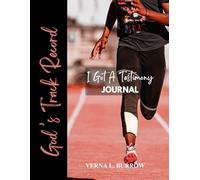 God's Track Record: I Got A Testimony