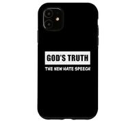 GOD's Truth The New Hate Speech: Political Correctness Case for iPhone 11
