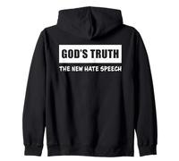 GOD's Truth The New Hate Speech: Political Correctness Zip Hoodie
