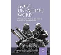 God's Unfailing Word: Christian-Jewish Relations