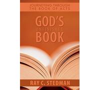 God's Unfinished Book: Journeying Through the Book of Acts