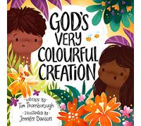 God's Very Colourful Creation