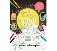 God's Very Good Idea - Colouring and Activity Book: Packed with puzzles and activities (Christian Bible art interactive book for kids ages 4-8) (Tales that Tell the Truth)