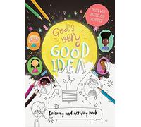 God's Very Good Idea - Colouring and Activity Book: Packed with puzzles and activities (Christian Bible art interactive book for kids ages 4-8)