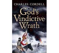 God's Vindictive Wrath (Divided Kingdom, book 1)