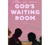 GOD'S WAITING ROOM