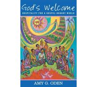 God's Welcome: Hospitality for a Gospel-Hungry World