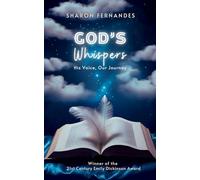 God's whispers-His Voice, Our Journey