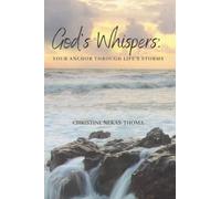 God's Whispers: Your Anchor Through Life's Storms