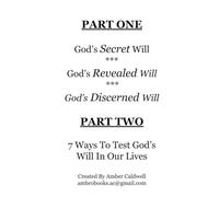 God's Will: And How We Can Test It
