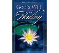 God's Will for Your Healing