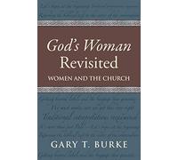 God's Woman Revisited: Women and the Church
