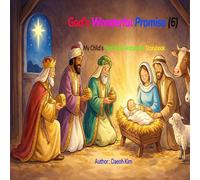 God's Wonderful Promise (6): My Child's First New Testament Storybook